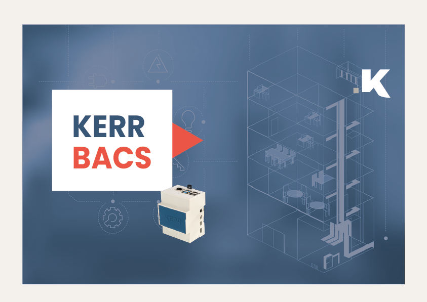 Building automation agevolata con il Kerr BACS